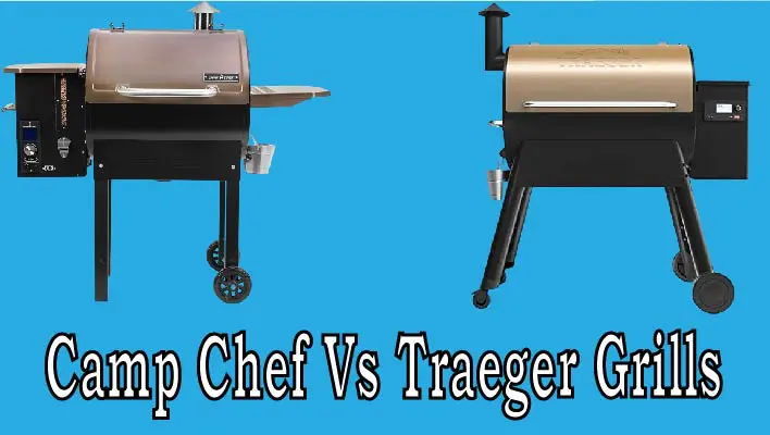 camp chef vs traeger